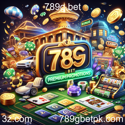 Descubra as Promoções Premium do 789g Bet: Benefícios e Oportunidades
